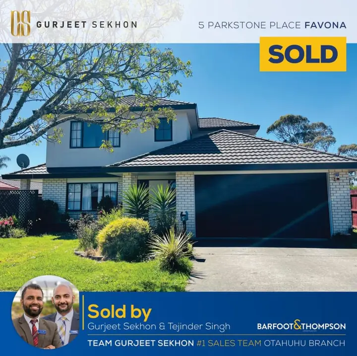 5 Parkstone Place, Favona — Sold by Gurjeet Sekhon & Tejinder Singh. Team Gurjeet Sekhon, #1 Sales Team Otahuhu Branch